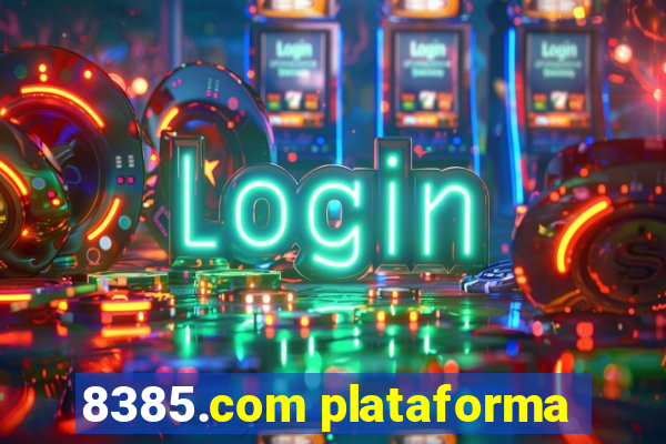 8385.com plataforma